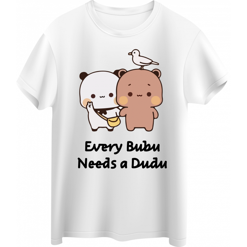 Koszulka bubu & dudu (Every Bubu Needs a Dudu) - bubududu.pl